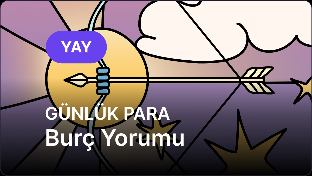 12 Eylül Cumartesi Yay Burcu Günlük Para Burç Yorumu